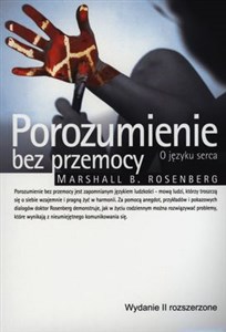 Obrazek Porozumienie bez przemocy O języku serca