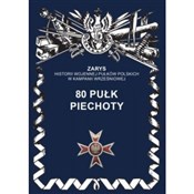 80 pułk pi... - Przemysław Dymek -  foreign books in polish 