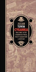 Picture of Cyganka oraz inne satyry i humoreski prozą, teksty kabaretowe i aforyzmy