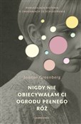 Nigdy nie ... - Joanne Greenberg -  books from Poland