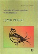 Polska książka : Język pers... - Monika Chwilczyńska-Wawrzyniak