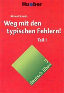Picture of Deutsch uben 3 Weg mit den typischen Fehlern! Część 1