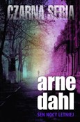 Sen nocy l... - Arne Dahl -  Polish Bookstore 