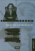 Bajki dla ... - Joanna Wilińska, Andrzej Nowicki, Feliks Derecki -  books from Poland