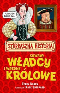 Picture of Strrraszna Historia Krwawi Władcy i Wredne Królowe