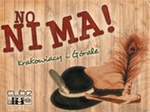 Picture of No Ni Ma! Krakowiacy i Górale