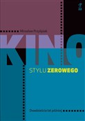 Kino stylu... - Mirosław Przylipiak -  foreign books in polish 