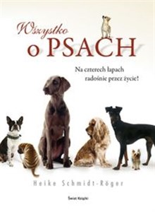 Obrazek Wszystko o psach Na czterech łapach radośnie przez życie !