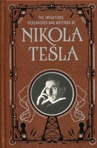 Picture of Inventions, Researches and Writings of Nikola Tesla