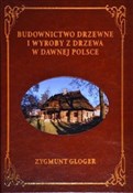Książka : Budownictw... - 	Zygmunt Gloger