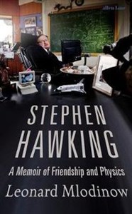 Picture of Stephen Hawking A Memoir of Friendship and Physics