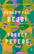 Trans i pó... - Peters Torrey -  books in polish 