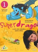 Superdrago... - C. Caparros, C. Burnham -  books from Poland