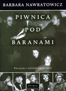 Picture of Piwnica pod Baranami Początki powstania i rozwój (1956-1963)