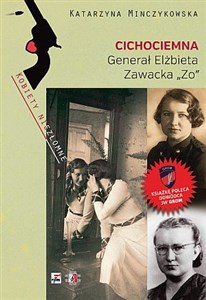 Picture of Cichociemna Generał Elżbieta Zawacka "Zo"