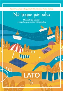 Obrazek Na tropie pór roku Lato Materiały dla uczniów z niepełnosprawnością intelektualną