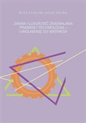 Ziemia i l... - Jacek Skiba Mieczysław -  Książka z wysyłką do UK