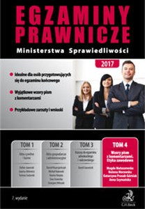 Picture of Egzaminy prawnicze Ministerstwa Sprawiedliwości 2017 Tom 4 Wzory pism z komentarzami