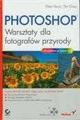 Photoshop ... - Ellen Anon, Tim Grey -  books from Poland