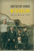 Wysiedleni... - Krzysztof Ziemiec -  foreign books in polish 