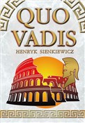 Zobacz : Quo Vadis - Henryk Sienkiewicz