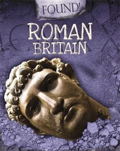 Picture of Found!: Roman Britain