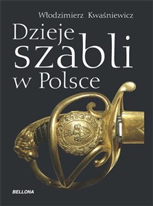 Obrazek Dzieje szabli w Polsce