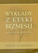 Wykłady z ... - Wojciech Gasparski -  Polish Bookstore 