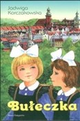 Książka : Bułeczka - Jadwiga Korczakowska
