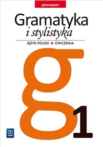 Picture of J.Polski GIM  1 Gramatyka i Stylistyka ćw. w.2016