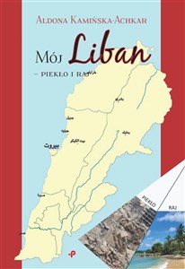 Picture of Mój Liban - piekło i raj