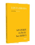 Szczerze o... - Edyta Broda -  Polish Bookstore 