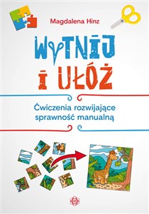 Picture of Wytnij i ułóż Ćwiczenia rozwijające sprawność manualną