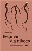 Polska książka : Requiem dl... - Złatko Enew