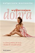 Wystarczaj... - Małgorzata Mostowska -  Polish Bookstore 