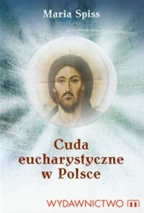 Picture of Cuda eucharystyczne w Polsce