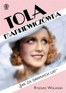 Picture of Tola Mankiewiczówna "Jak za dawnych lat"