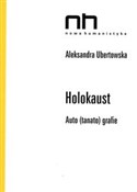 Polska książka : Holokaust ... - Aleksandra Ubertowska