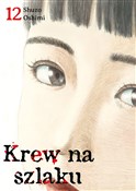 Show details for Krew na szlaku. Tom 12 Polska książka : Krew na sz... - Shuzo Oshimi