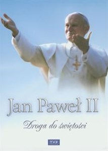 Picture of Jan Paweł II Droga do świętości