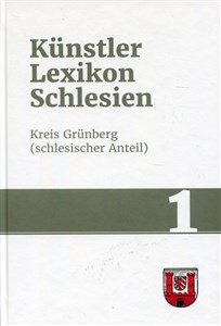 Picture of Kunstlerlexikon Schlesien Band 1 Kreis Grunberg (schlesischer Anteil)