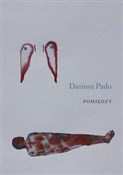 polish book : Pomiędzy - Dariusz Pado