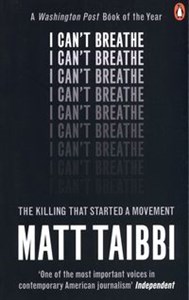 Picture of I Can't Breathe 
    The Killing that Started a Movement