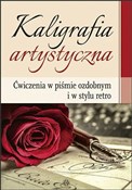 Kaligrafia... - Katarzyna Szalewska -  foreign books in polish 