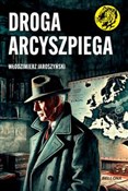 Droga Arcy... - Włodzimierz Jaroszyński -  books in polish 