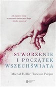 Stworzenie... - Michał Heller, Tadeusz Pabjan -  books from Poland