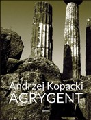 Agrygent - Andrzej Kopacki -  Książka z wysyłką do UK