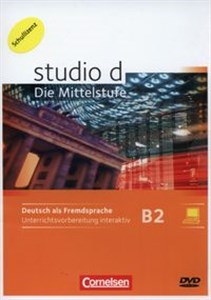 Obrazek studio: Die Mittelstufe Deutsch als Fremdsprache B2: Band 1 und 2 Unterrichtsvorbereitung interaktiv auf DVD-ROM (Schullizenz) Mit Kurs- und Übungsbuch für Whiteboard oder Beamer