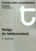 Wstęp do t... - Andrzej Jajszczyk -  books in polish 