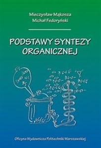 Picture of Podstawy syntezy organicznej